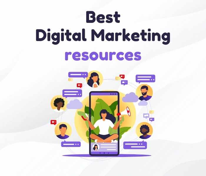 Best Digital Marketing resources Best Digital Marketing Resources