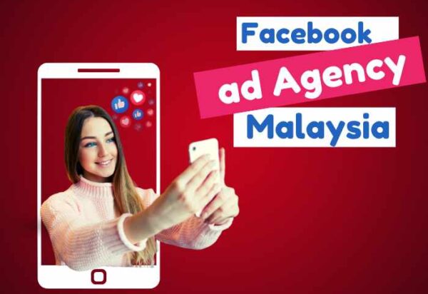 Facebook Ads Agency Malaysia